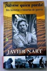 Salvase Quien Pueda, Mis Historias E Histerias De Guerra (Byblos) Books