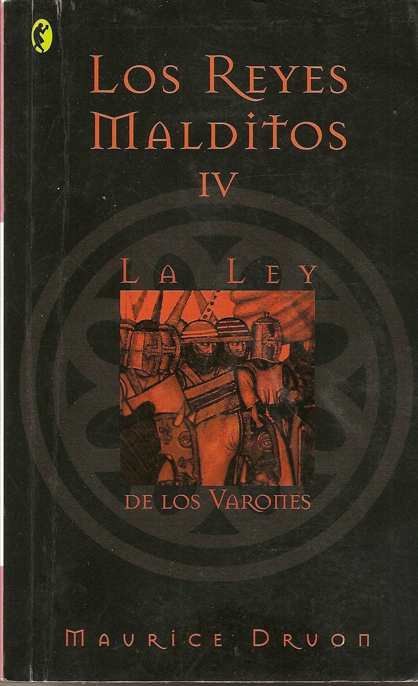 La ley de los varones (los Reyes malditos, IV) ("byblos") book