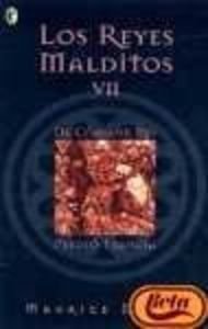 De como un rey perdio Francia (losreyes malditos, VII) ("byblos") book