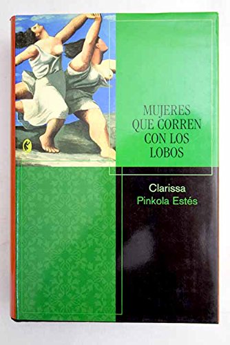 Mujeres que corren con los lobos ("byblos") (t) book