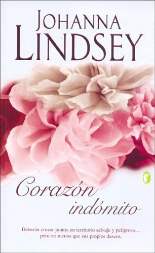 CORAZON INDOMITO (ROMANTICA BYBLOS, Band 0) Historical Fiction