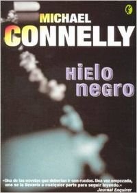 Hielo Negro / The Black Ice (Harry Bosch, Band 2) Detective & CSI