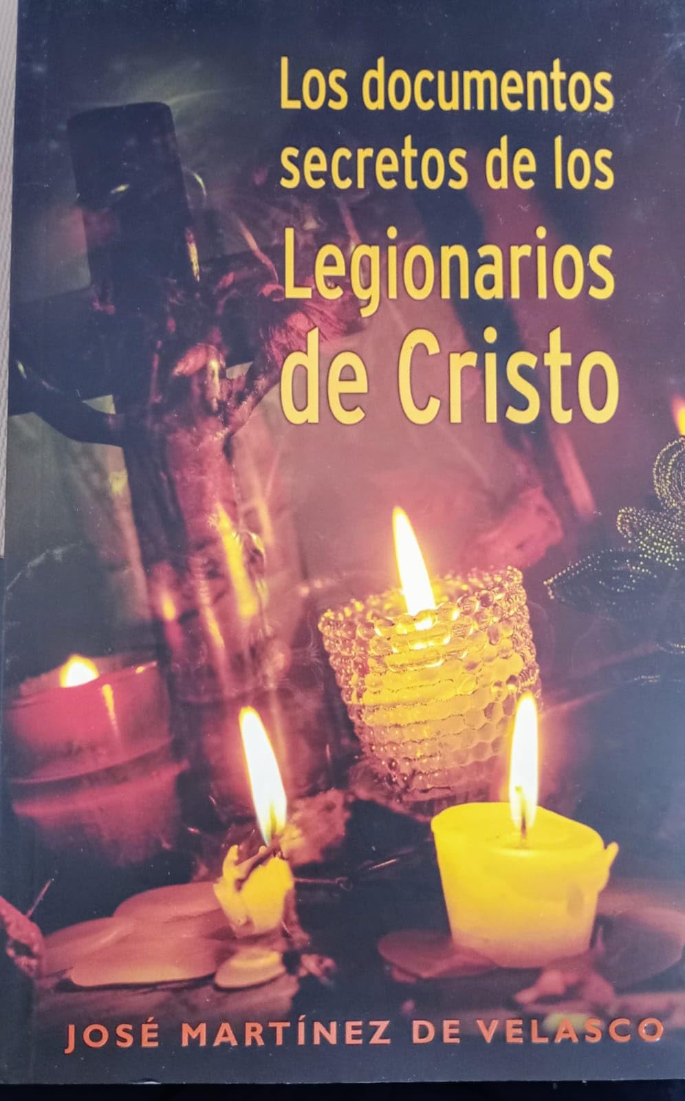 Documentos secretos de los legionarios de cristo, los Books