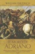 MURO DE ADRIANO, EL (HISTORICA, Band 0) Historical Fiction