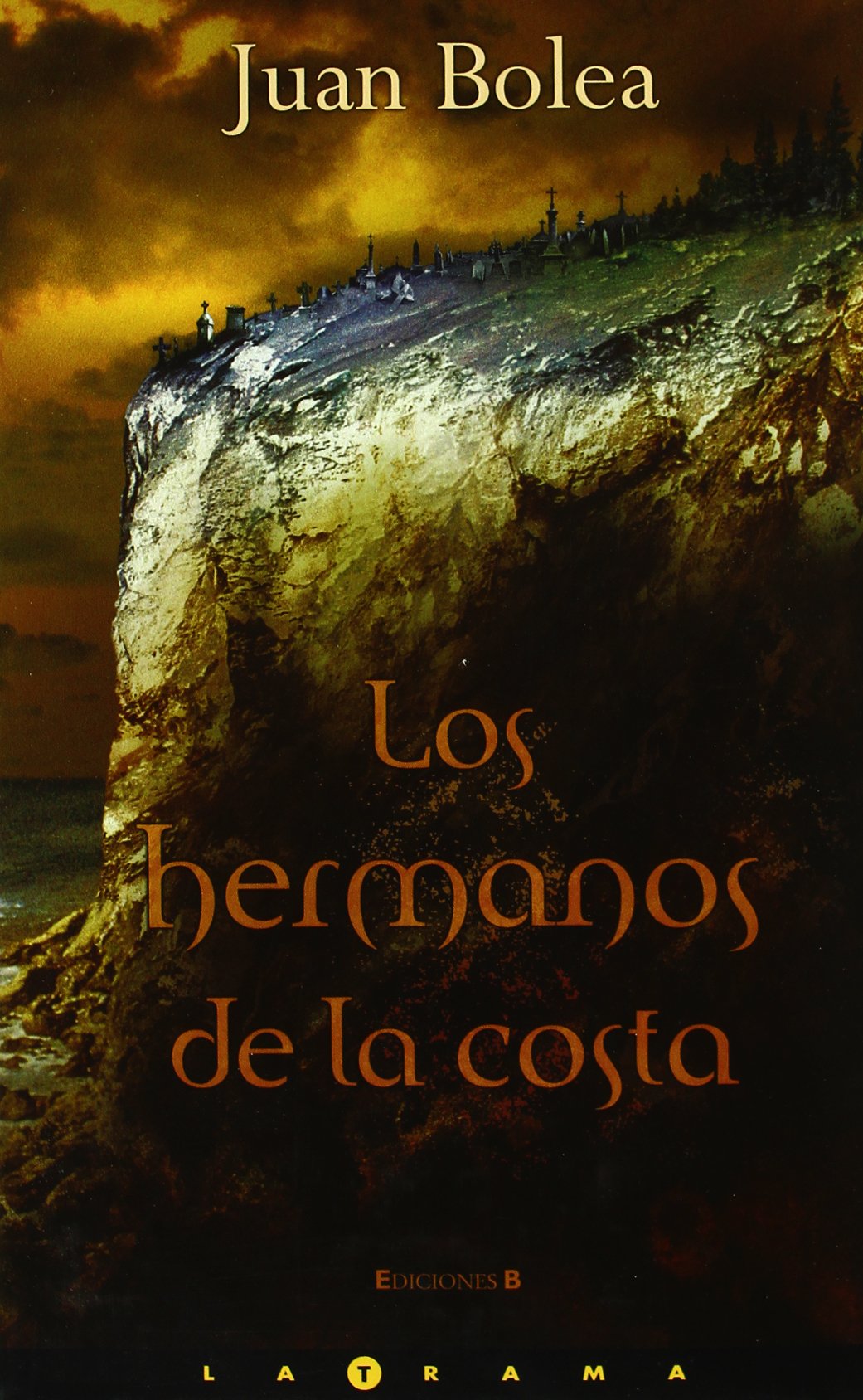 HERMANOS DE LA COSTA, LOS (LA TRAMA) Contemporary literature