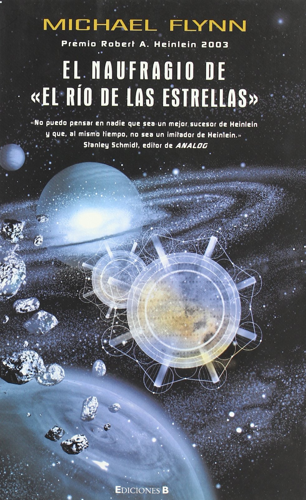 NAUFRAGIO DE EL RIO DE LAS ESTRELLAS, EL: PREMIO ROBERT A. HEINLEN 2003 book