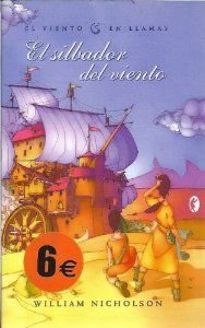 SILBADOR DEL VIENTO, EL: EL VIENTO EN LLAMAS 1 (BYBLOS, Band 0) Novels & Short Stories