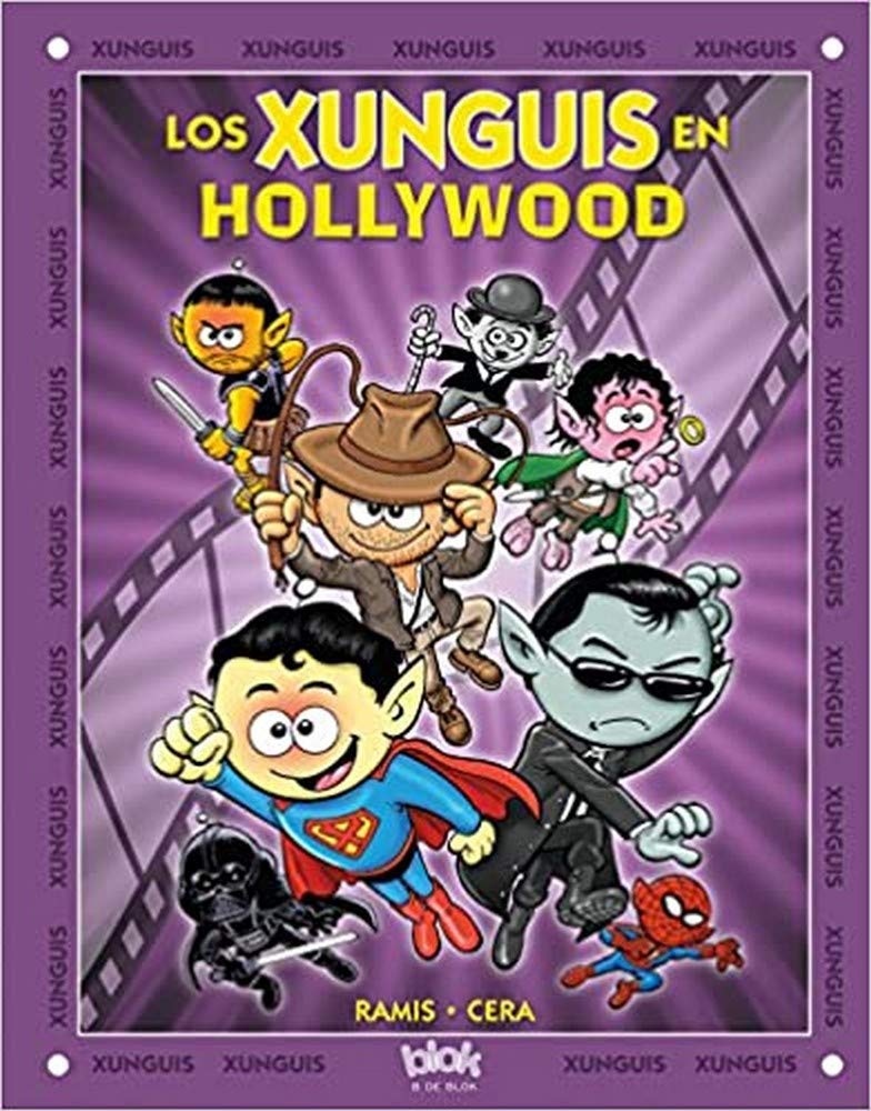Los Xunguis en Hollywood (Colección Los Xunguis) Social Sciences