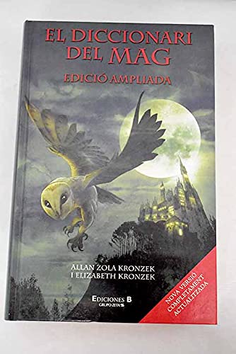 DICCIONARI DEL MAG, EL (EDICIO AMPLIADA) (ESCRITURA DESATADA, Band 0) Novels & Short Stories