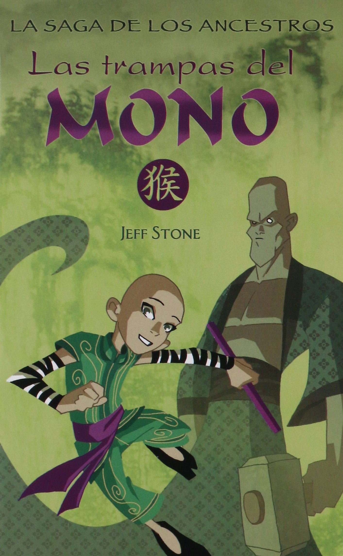 TRAMPAS DEL MONO, LAS: LA SAGA DE LOS ANCESTROS II book