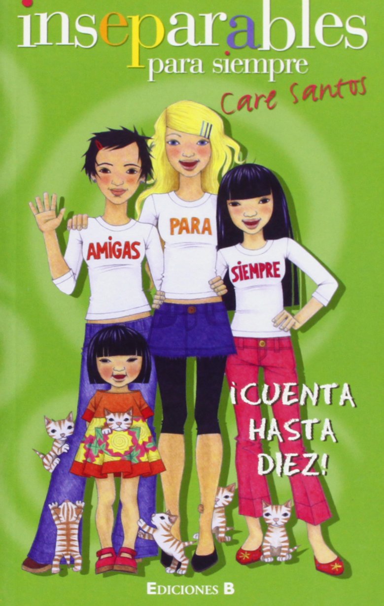 CUENTA HASTA DIEZ (INSEPARABLES PARA SIEMPRE, Band 0) Non-fiction