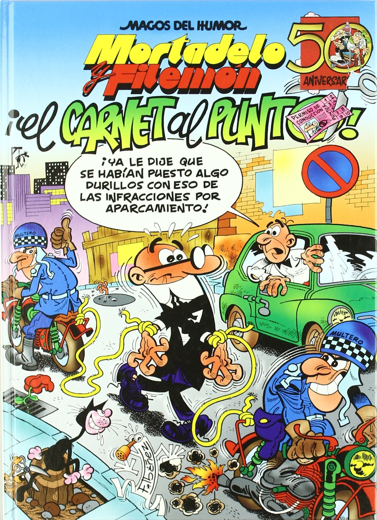 EL CARNET AL PUNTO! (MAGOS DEL HUMOR IBAÑ) Books