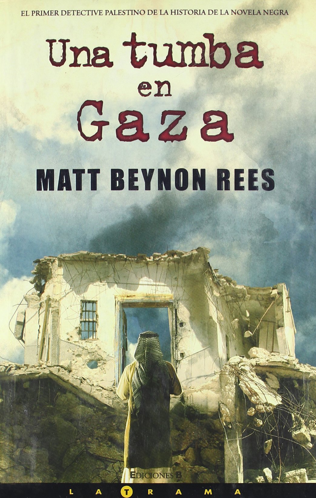 Una tumba en Gaza/ A Grave in Gaza book