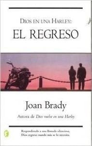 DIOS EN UNA HARLEY: EL REGRESO (BYBLOS, Band 0) Religion & Esotericism