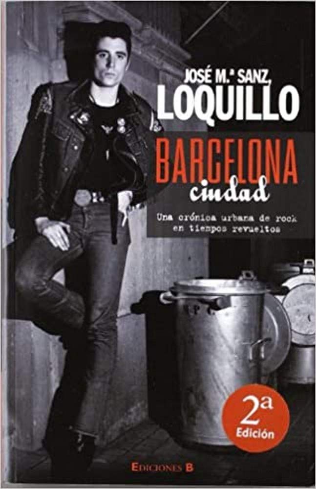 Barcelona ciudad: Una crónica urbana de rock en tiempos revueltos Pop culture