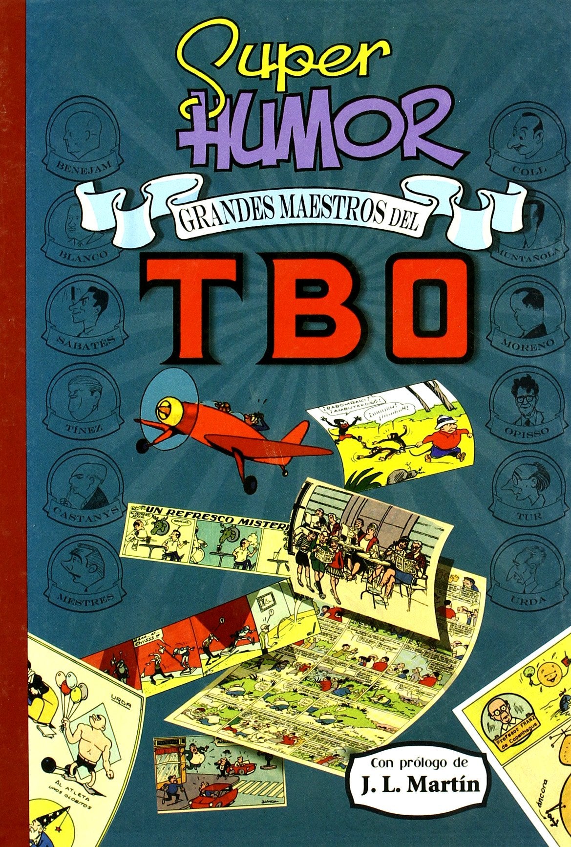 Los grandes maestros del T.B.O. (SÚPER HUMOR, Band 609005) Fiction