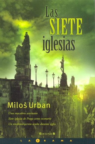 SIETE IGLESIAS, LAS (LA TRAMA, Band 0) Horror & Mystery