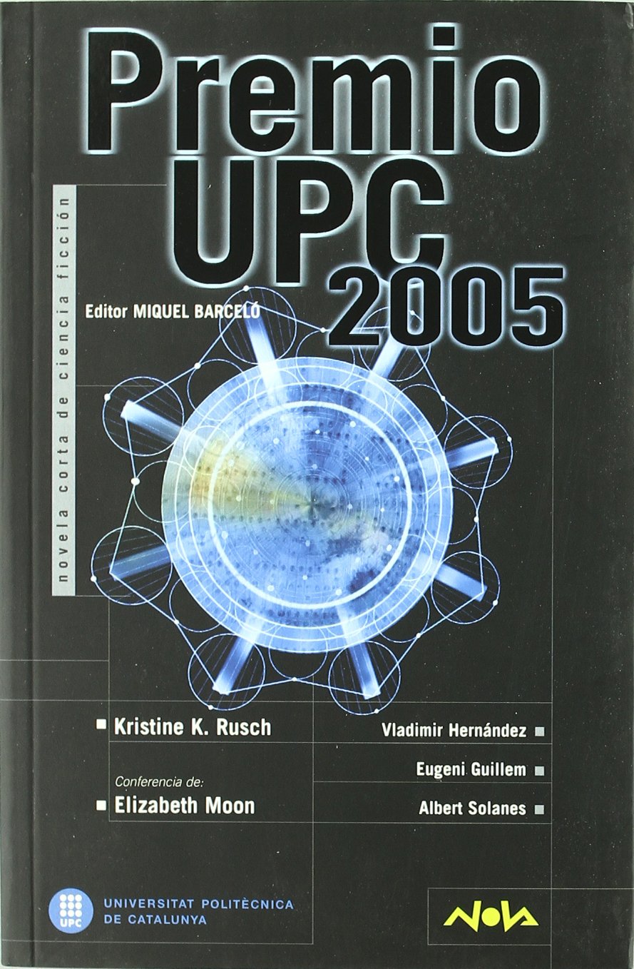 PREMIO UPC 2005 (NOVA, Band 0) Contemporary literature