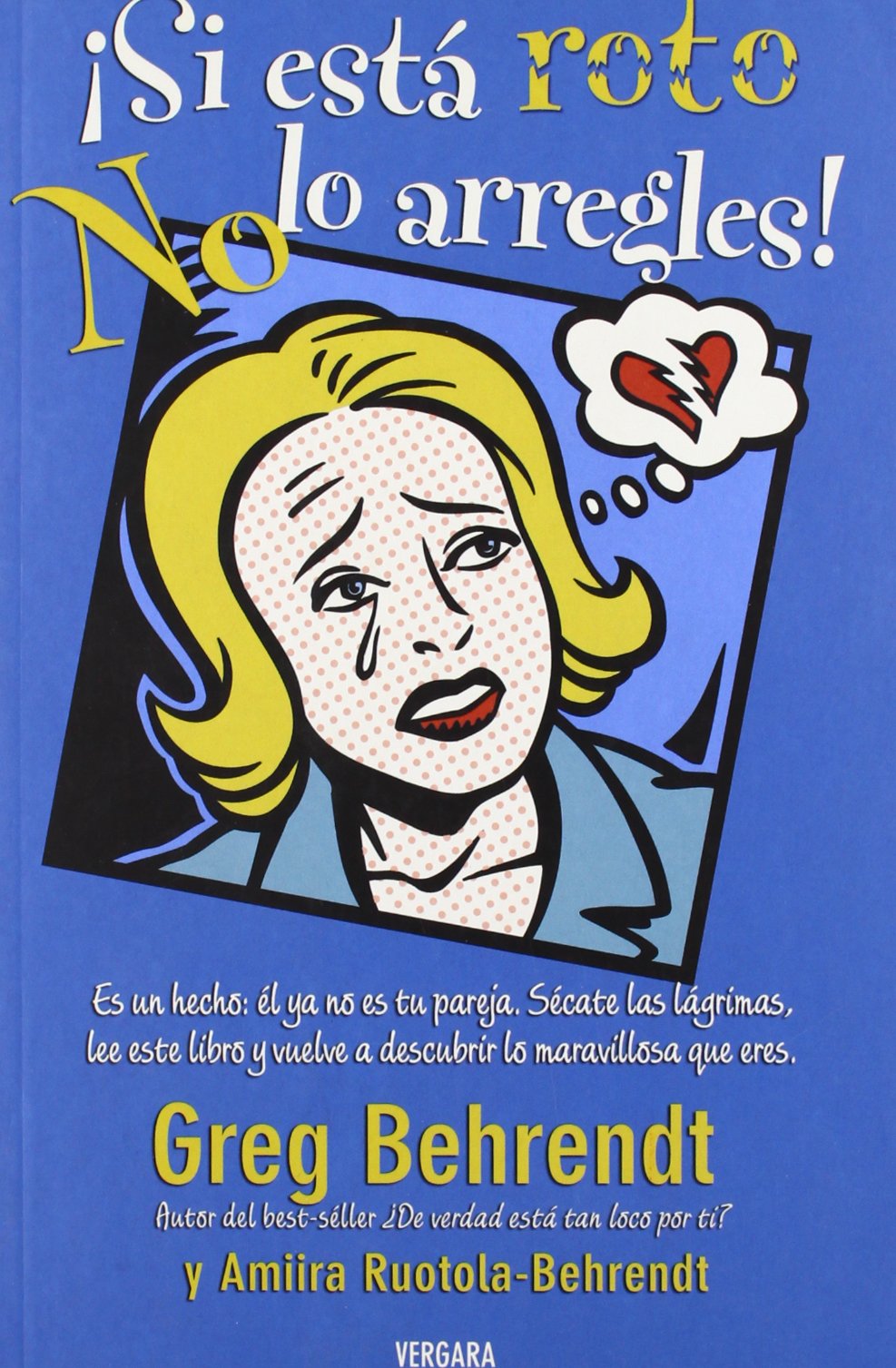 SI ESTA ROTO NO LO ARREGLES book