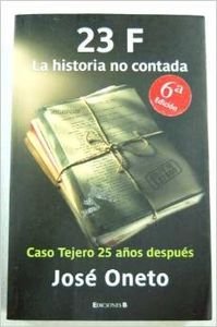 23 F LA HISTORIA NO CONTADA (CRONICA ACTUAL, Band 0) Books