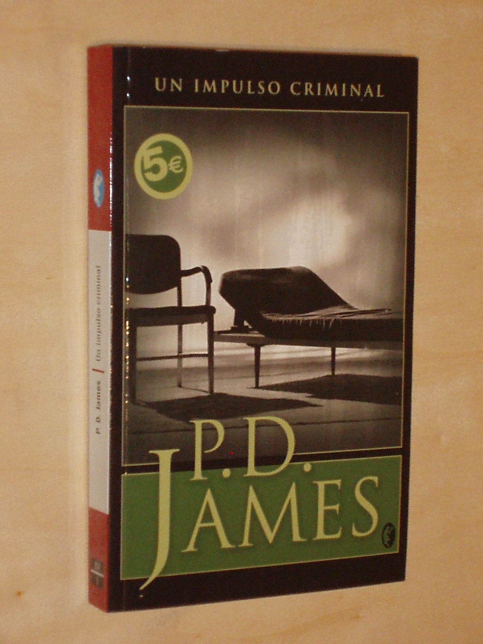 IMPULSO CRIMINAL, UN (BYBLOS, Band 0) Contemporary literature
