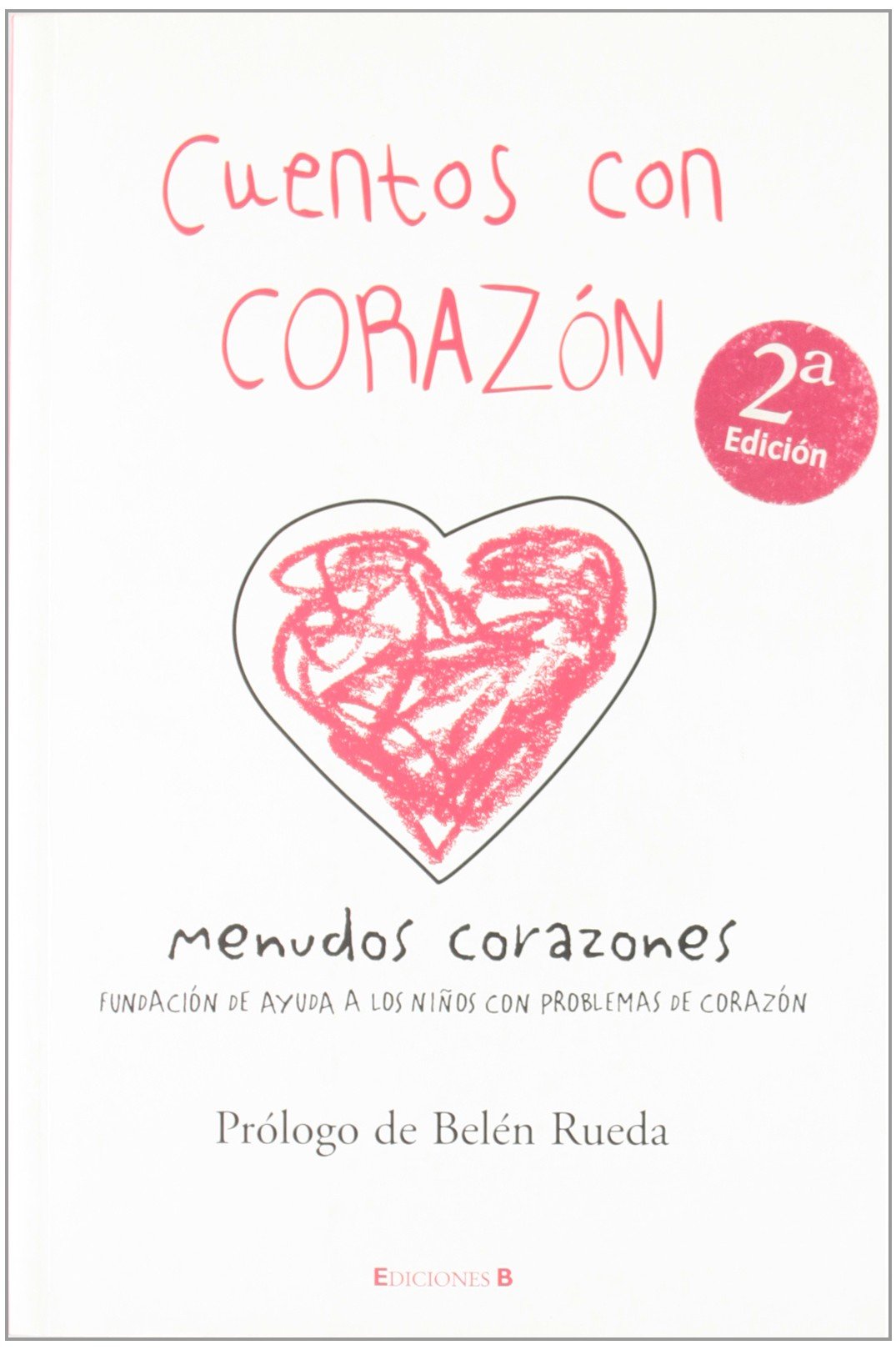 CUENTOS CON CORAZON (VARIOS, Band 0) Books