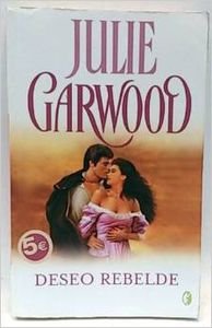 DESEO REBELDE (ROMANTICA BYBLOS, Band 0) Contemporary literature