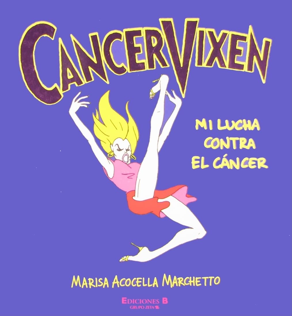 Cancer Vixen: Mi Lucha Contra el Cancer (COMIC ADULTOS) Medicine