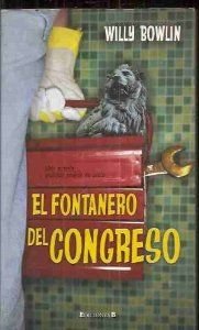 EL FONTANERO DEL CONGRESO book