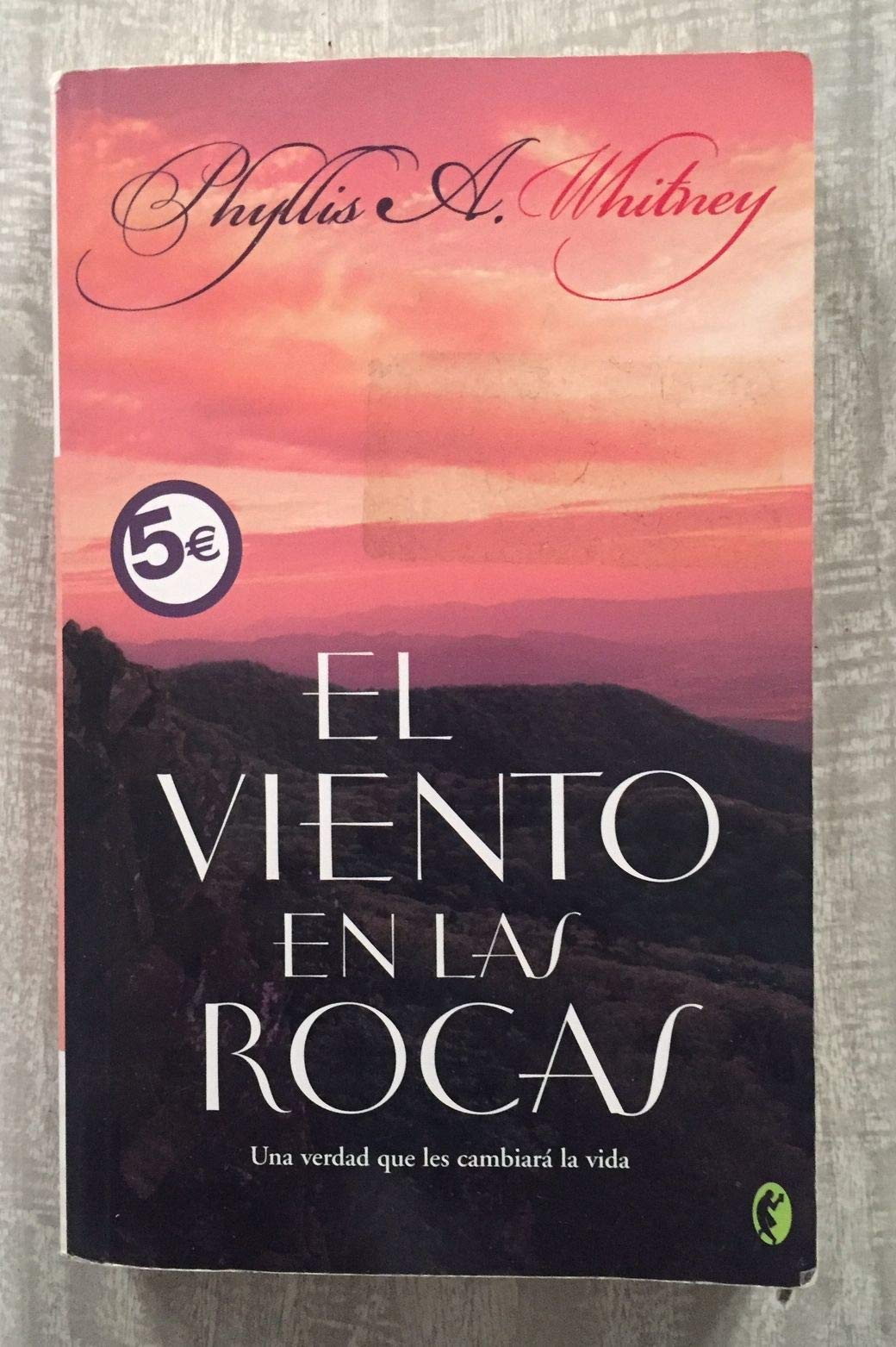 EL VIENTO EN LAS ROCAS (ROMANTICA BYBLOS, Band 0) Contemporary literature