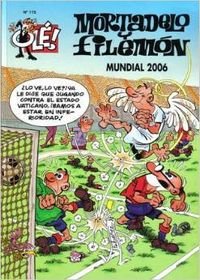 Mundial 2006 (Olé! Mortadelo 175) (Bruguera Clásica, Band 610007) Books