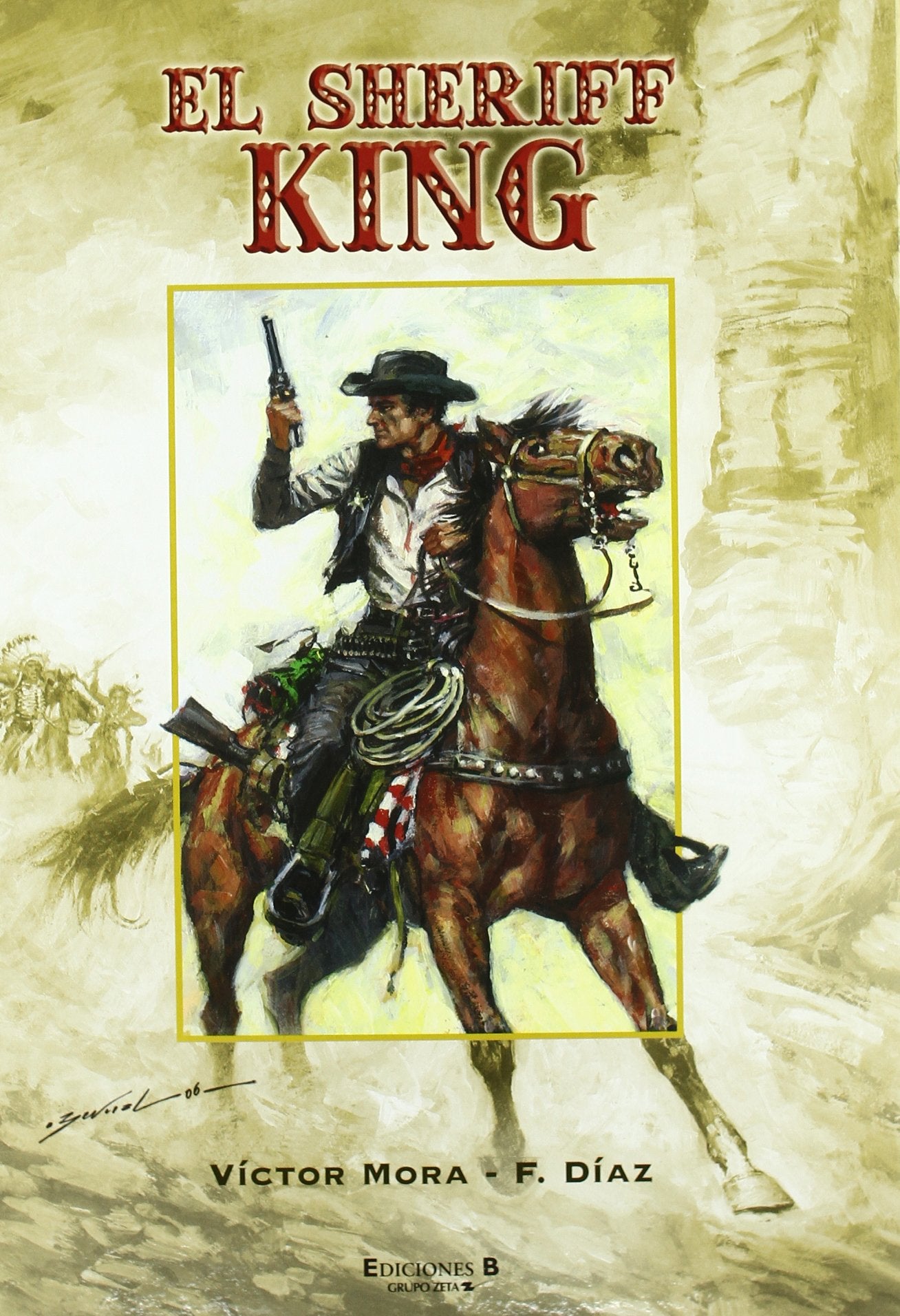 El sheriff King 1, Disparos en la frontera ; La amenaza del dragón ; El tren desaparecido Social Sciences