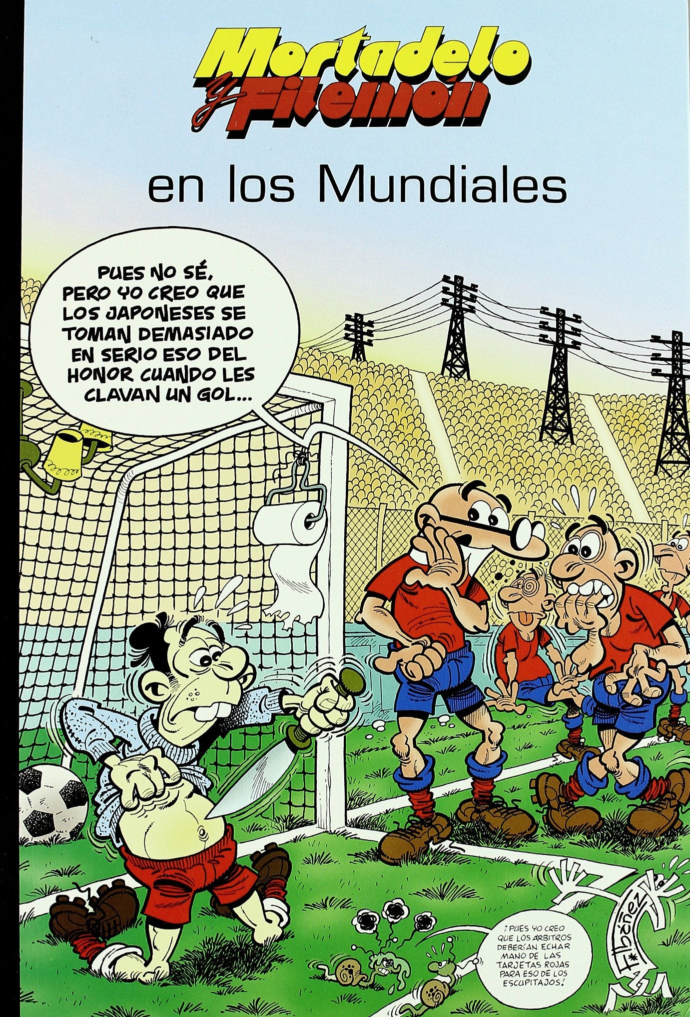 MORTADELO Y FILEMON EN LOS MUNDIALES book