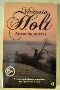 AMBICION MORTAL (ROMANTICA BYBLOS, Band 0) Contemporary literature