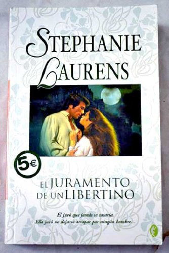 EL JURAMENTO DE UN LIBERTINO: LA SAGA DE LOS CYNSTERS (ROMANTICA BYBLOS, Band 0) Contemporary literature