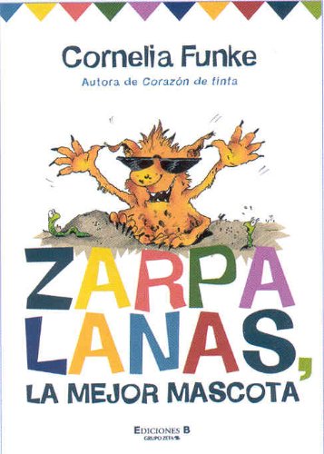 ZARPALANAS, LA MEJOR MASCOTA book
