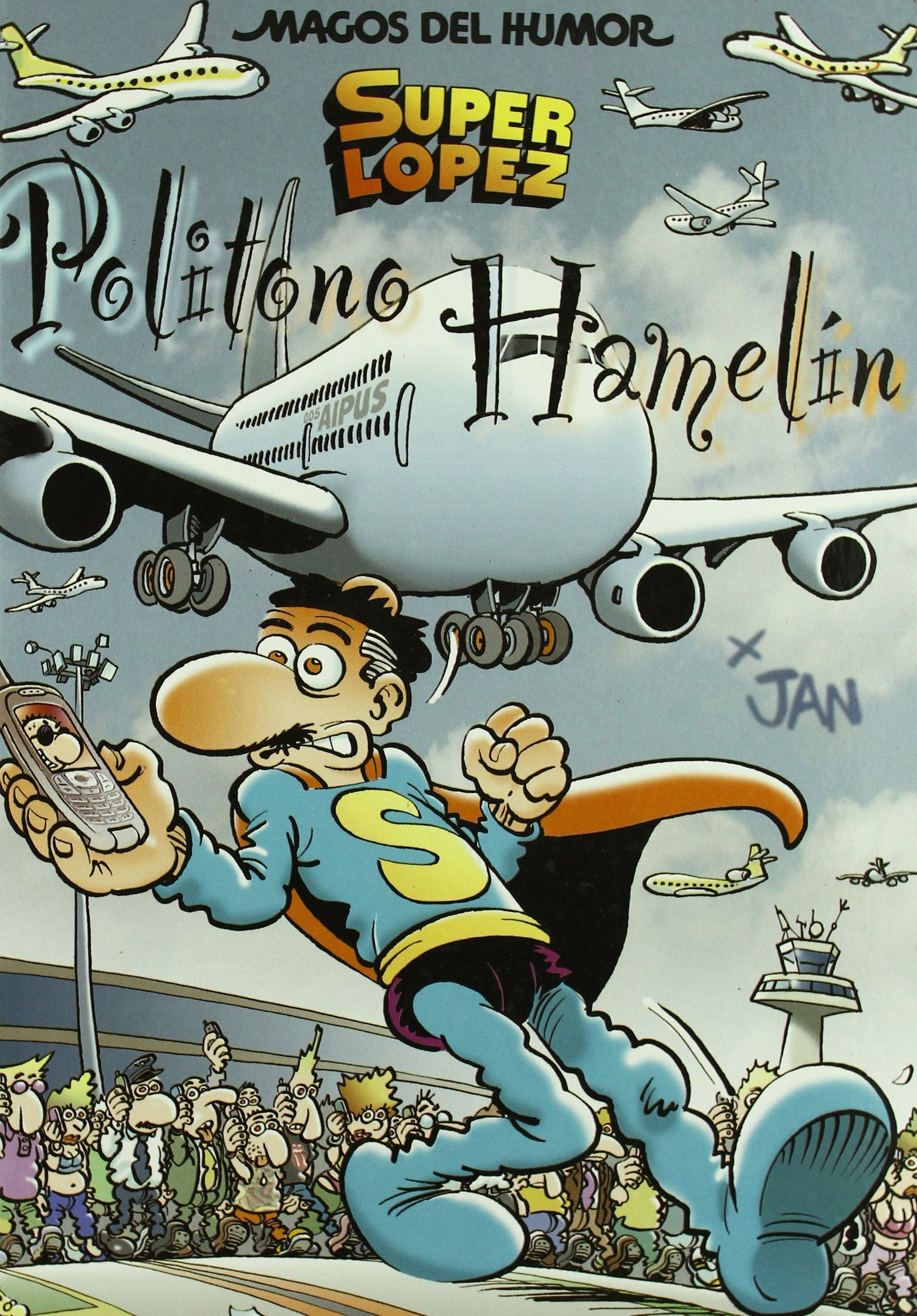 Politono Hamelín (Bruguera Clásica, Band 114) Manga