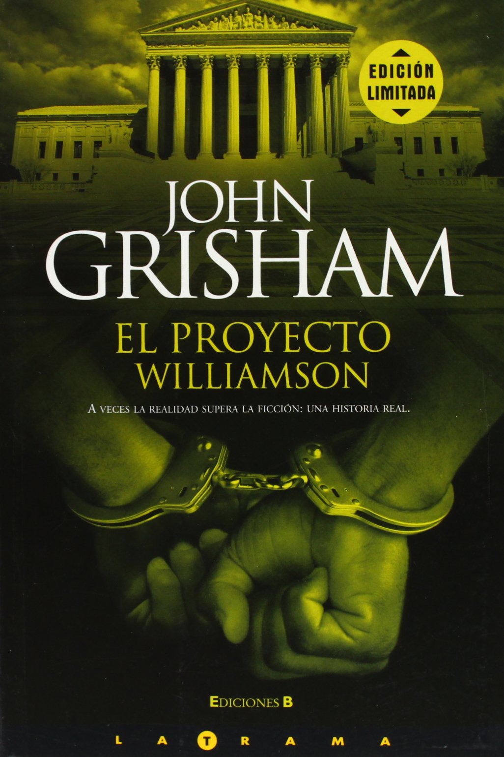 EL PROYECTO RONALD WILLIAMSON: EL HOMBRE INOCENTE. UNA HISTORIA REAL (LA TRAMA, Band 0) Law