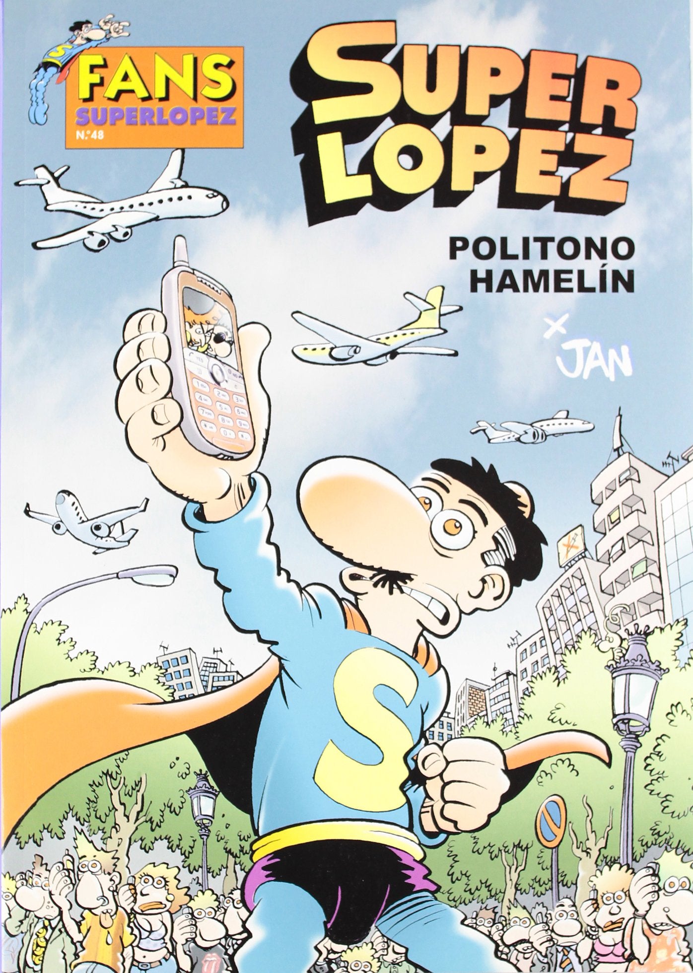 Politono Hamelín (Fans Superlópez 48) book