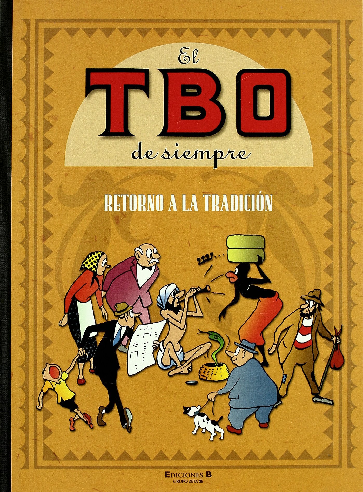 El TBO de siempre 3 - Retorno a la tradición book