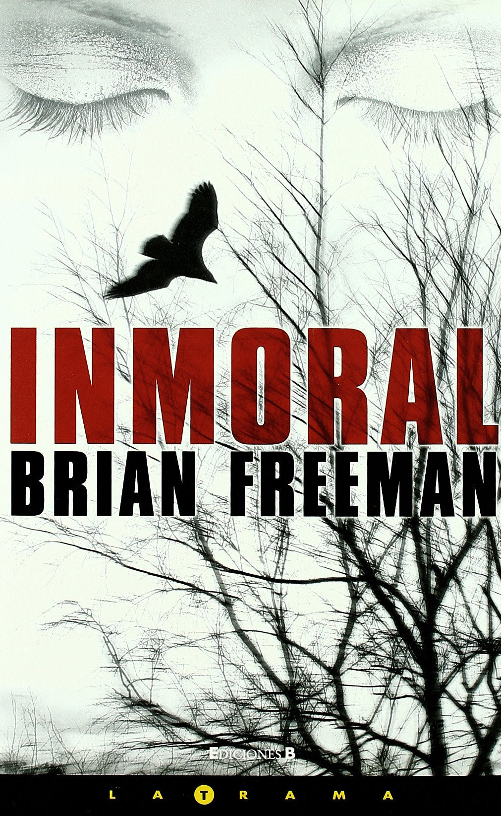 INMORAL (LA TRAMA, Band 0) Horror & Mystery