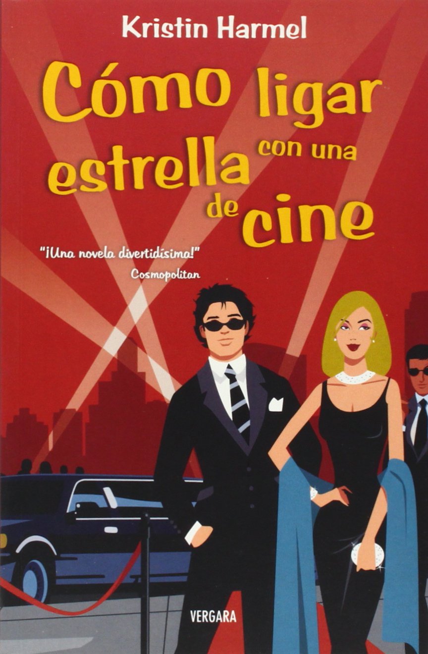 COMO LIGAR CON UNA ESTRELLA DE CINE (BOULEVARD, Band 0) Contemporary literature
