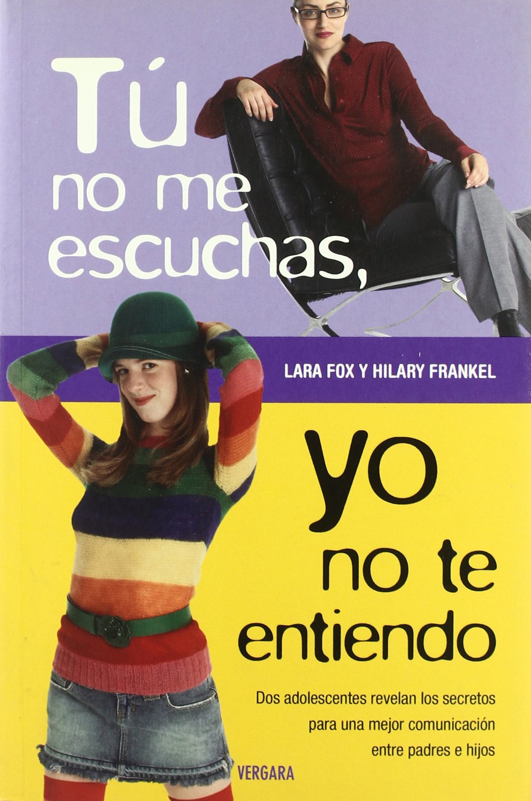 Tu no me escuchas, yo no te entiendo/ Breaking The Code: Dos adolescentes revelan los secretos para una mejor comunicacion entre padres e hijos/ Two ... Secrets to Better Parent-child Communication book