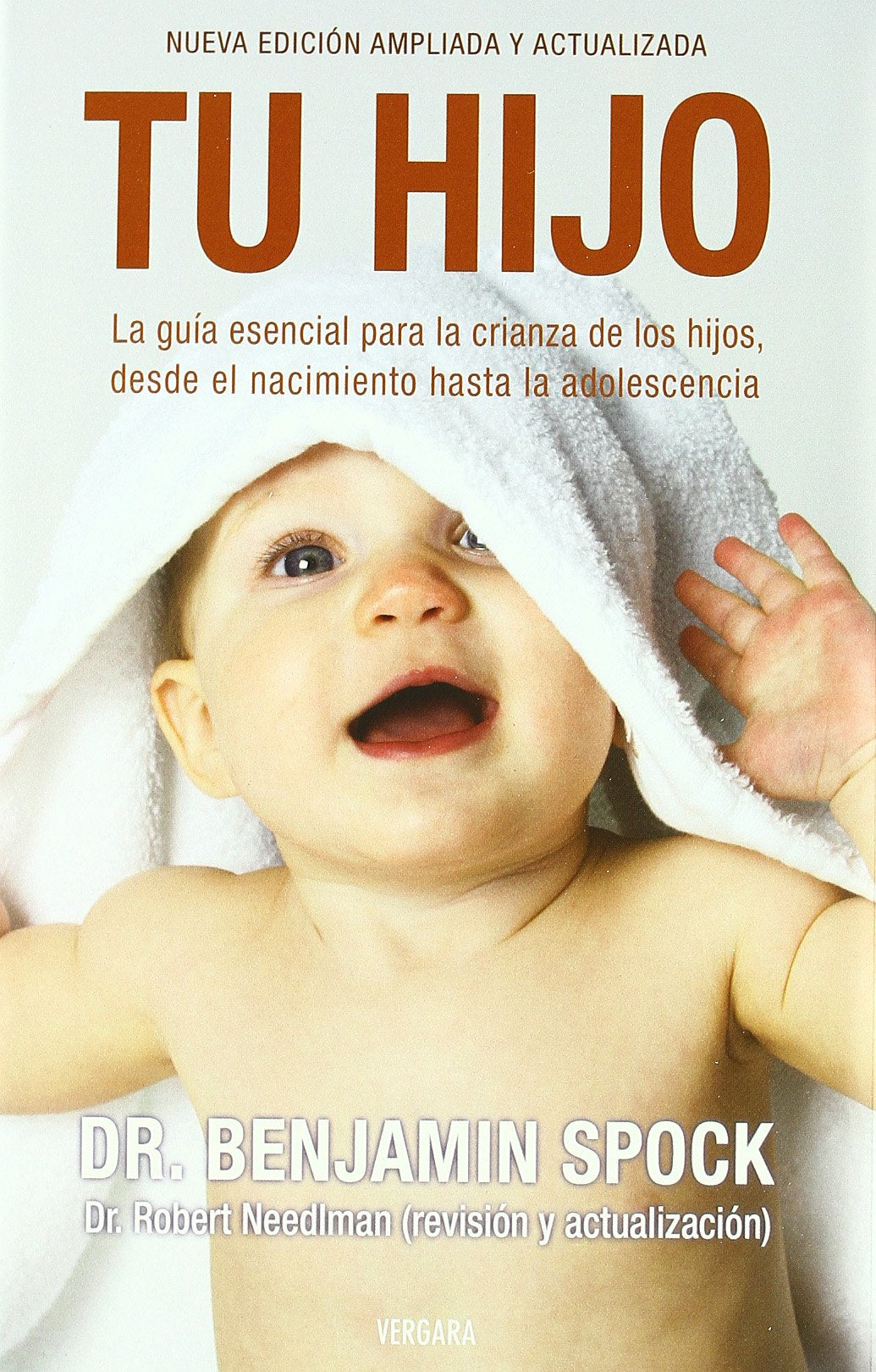 Tu hijo: NUEVA EDICION AMPLIADA Y ACTUALIZADA (VIVIR MEJOR, Band 0) Learning & Reference
