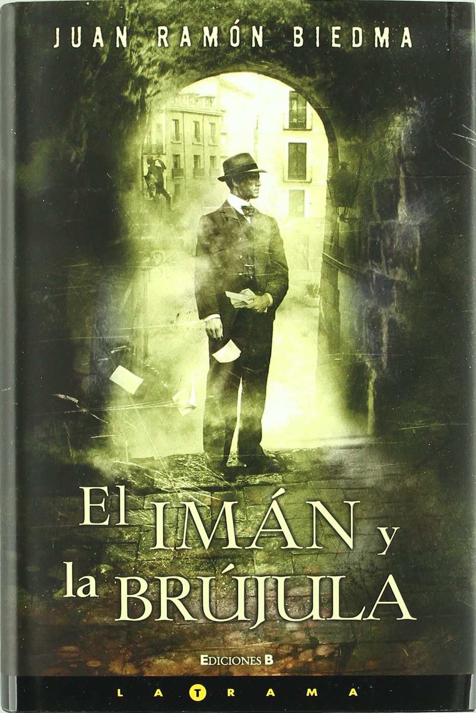 EL IMAN Y LA BRUJULA (LA TRAMA, Band 0) Horror & Mystery
