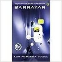 BARRAYAR: AVENTURAS DE MILES VORKOSIGAN (BYBLOS, Band 0) Contemporary literature