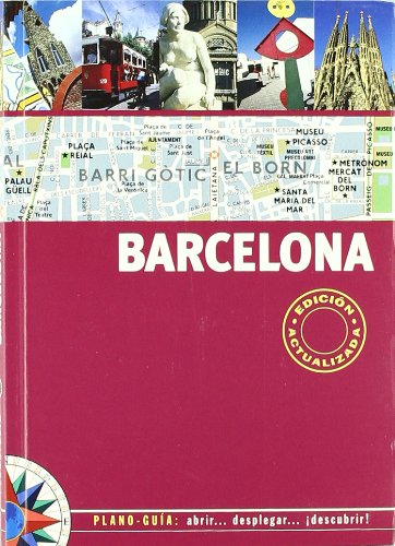 BARCELONA (PLANO-GUIA): EDICION ACTUALIZADA 2007 (SIN FRONTERAS, Band 0) Geology & Geography