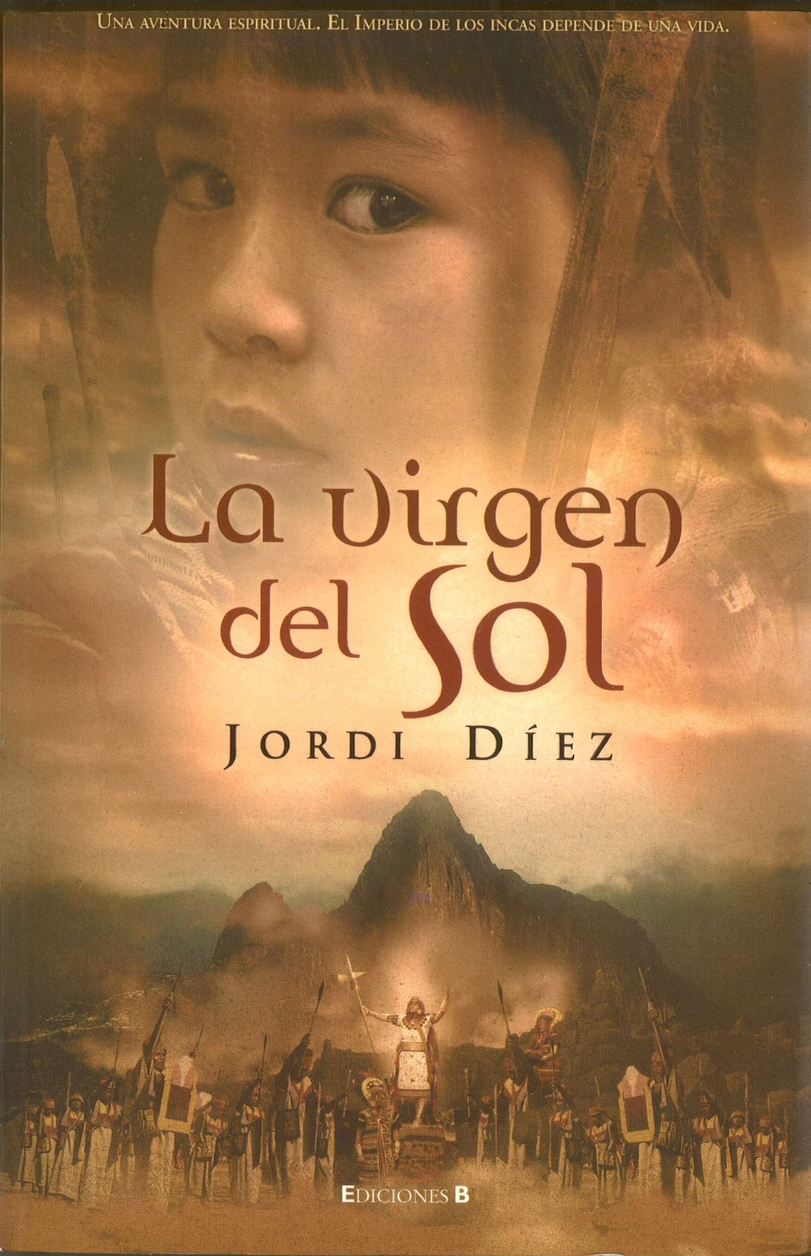 La virgen del sol/ The Sun Virgin book
