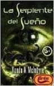 LA SERPIENTE DEL SUEÑO (BYBLOS, Band 0) Contemporary literature