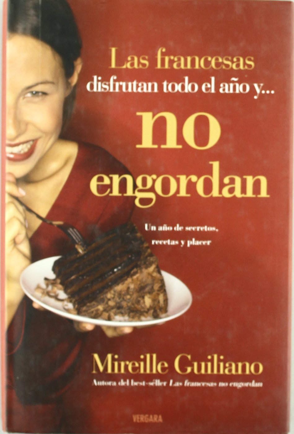LAS FRANCESAS DISFRUTAN TODO EL AÑO Y NO ENGORDAN book